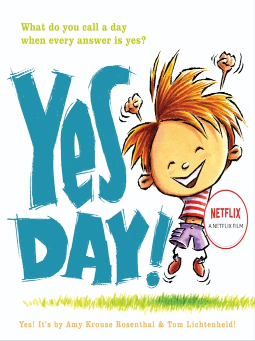 Title details for Yes Day! by Amy Krouse Rosenthal - Wait list